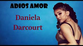 Adios Amor/Daniela Darcourt (Audio Oficial)