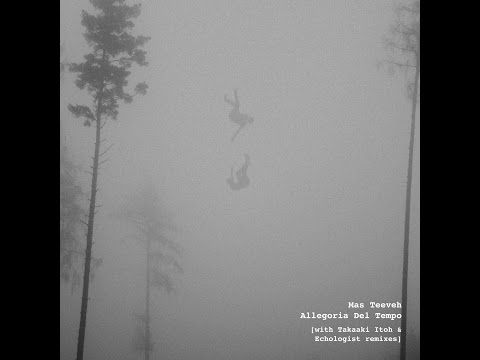 Mas Teeveh - Allegoria Del Tempo [WRLTD003/WR018]