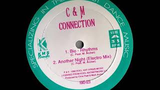 C&M Connection   Another Night Electro Mix