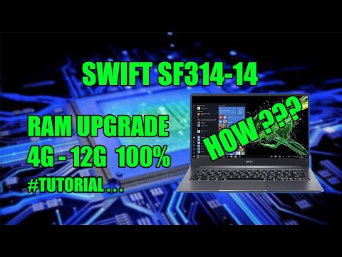 HOW TO UPGRADE RAM | ACER SWIFT 3 | SF314-14 | TUTORIAL
