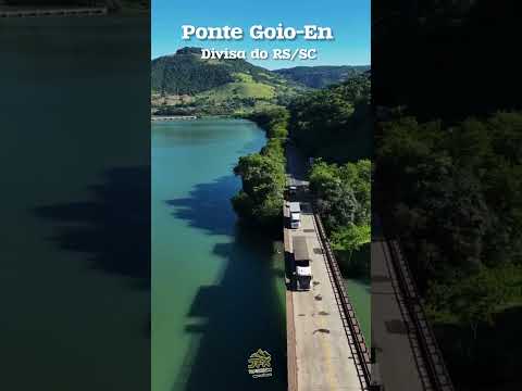 Ponte do Goio-En na divisa entre o RS e SC #sul #riouruguay #oestecatarinense #chapeco #sul #br282