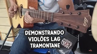 Video thumbnail for Demonstrando violões LAG TRAMONTANE | Fazendo um som no #T70DCE e #T88ACE da marca francesa #LAG by Wanger Play