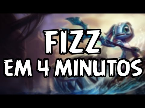 Como Jogar de FIZZ em 4 Minutos