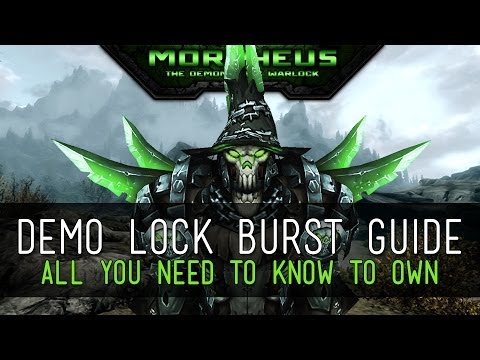 Demo Lock Burst and Rotation Guide - 5.4.8 - WoW PvP MoP