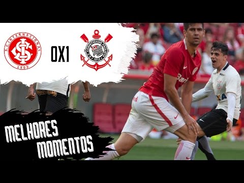 Internacional 0x1 Corinthians - Melhores Momentos - Campeonato Brasileiro 2016