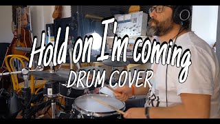 Hold on I&#39;m Coming - Sam &amp; Dave Drum cover - Marc Broussard&#39;s version