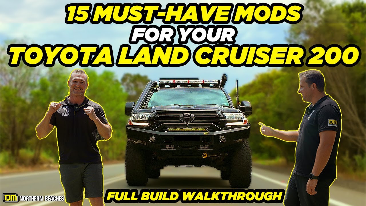 15 Must-Have Mods for Your Toyota LandCruiser 200 | Full Build Walkthrough!
