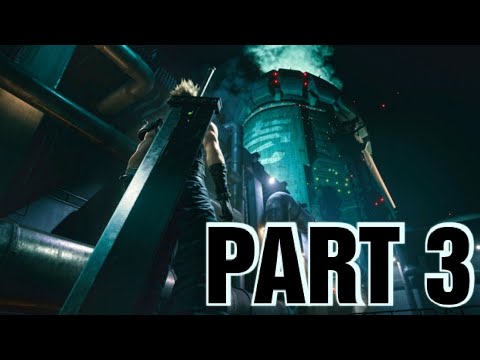 FINAL FANTASY VII REMAKE Gameplay Walkthrough Part 3 CHAPTER 1 [PS4] DEMO - No Commentary