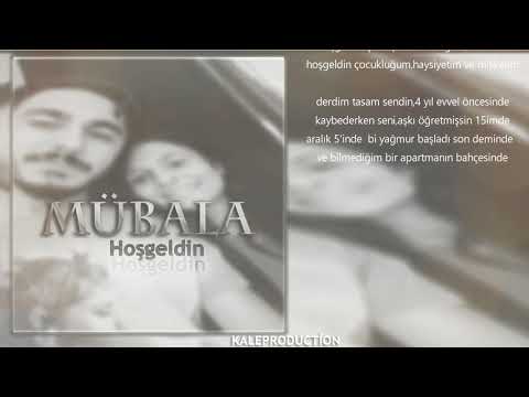 Mübala  - Hoşgeldin (Lyric Video)