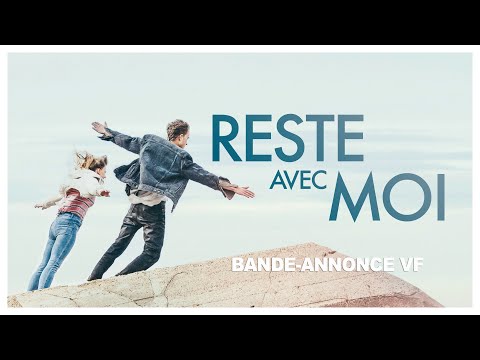Reste avec moi - Bande Annonce [VF]