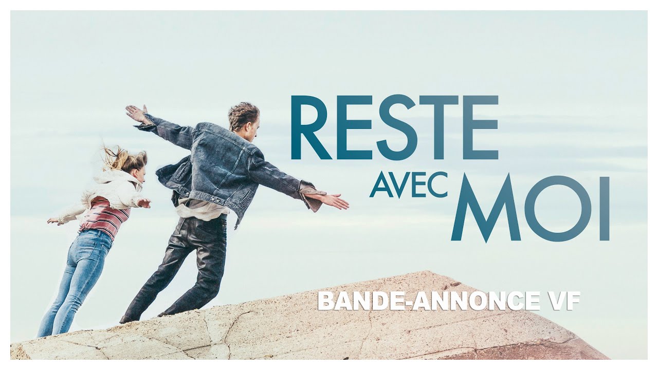Miniature de la vidéo Reste avec moi - Bande Annonce [VF] du film Reste avec moi