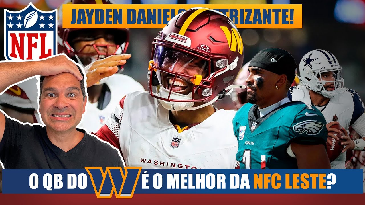 Jayden Daniels eletriza e lembra RGIII: Temos uma nova hierarquia de quarterbacks na NFC Leste?