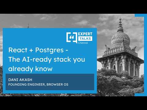 React + Postgres - The AI-Ready Stack You Already Know