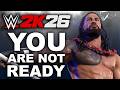 You Are NOT READY For WWE 2K26