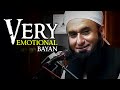 Very Emotional Bayan😭| Allah's Love for Prophet Saw |🔥Jabardast Bayan | Molana Tariq Jameel