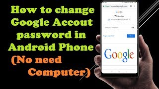 How to change google account password from Android Phone