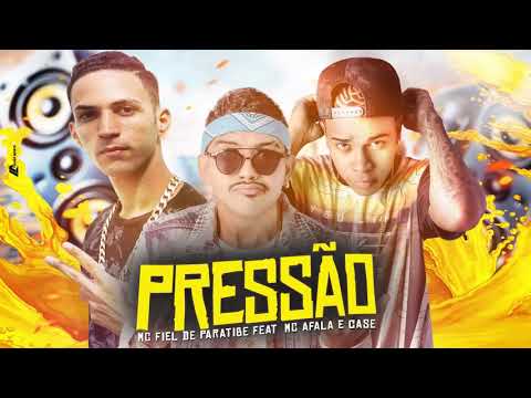 AFALE CASE FIEL DE PARATIBE -PRESSAO- MUSICA NOVA