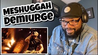 MESHUGGAH - Demiurge | REACTION