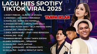 Download lagu LAGU HITS SPOTIFY TIKTOK VIRAL TERBARU 2025 HQ AUDIO MUSIC JERNIH TANPA IKLAN mp3