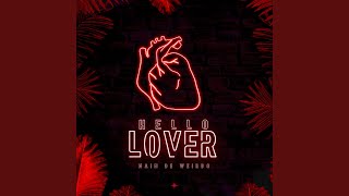 Hello Lover Music Video