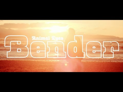 Animal Eyes - Bender (NSFW) (OFFICIAL VIDEO)