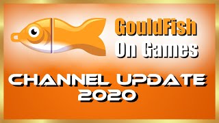 Channel Update 2020!