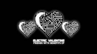 Electric Valentine - Electric Ghosts (With Watchout! Theres Ghosts)