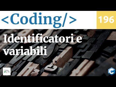 Identificatori e variabili in C - Coding Video 196