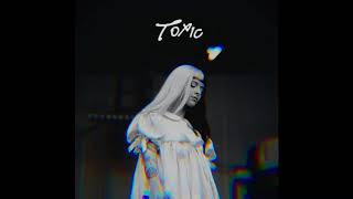 Melanie Martinez - Toxic (slowed)