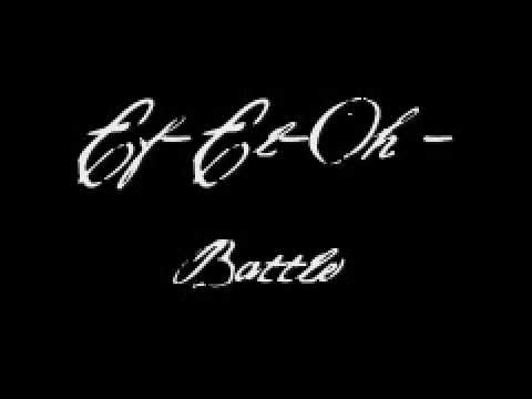 Ef El Oh Battle