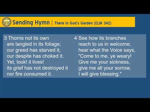 There in God's Garden (ELW #342)