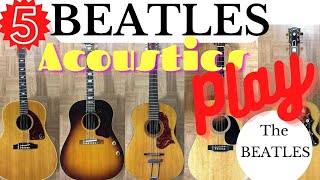 Video thumbnail for 5 BEATLES  Acoustics Play BEATLES by Perry Stanley