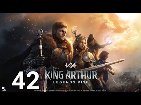 👑 King Arthur : Legends Rise Walkthrough Part 42 | Mobile Gameplay (Android/iOS)