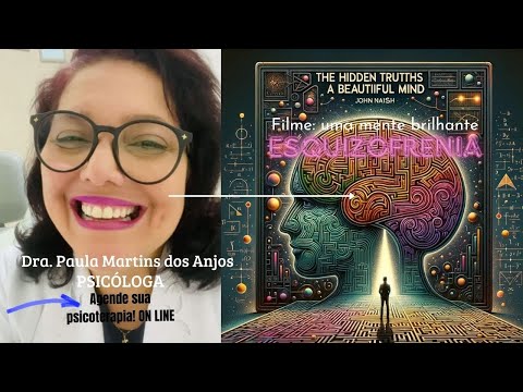 O Lado Oculto de Uma Mente Brilhante: Revelações Chocantes sobre a Esquizofrenia no Cinema