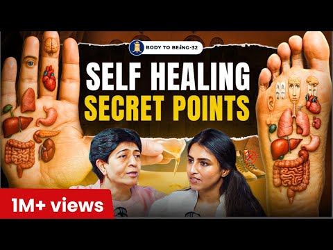 Body Natural Healing Power- Acupressure & Ancient Remedies| Dr. Manishaa on Body To Beiing | Shlloka