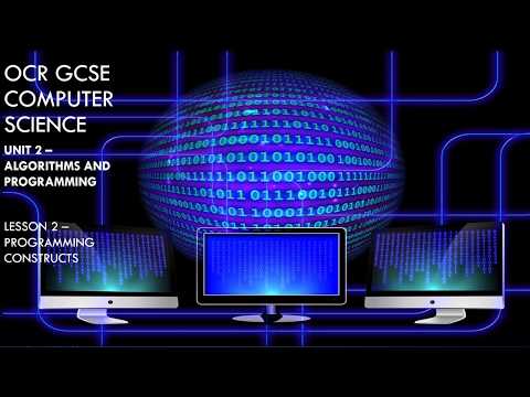 OCR GCSE COMPUTER SCIENCE - programming constructs