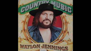 Waylon Jennings  -  Looking At A Heart That Needs A Home