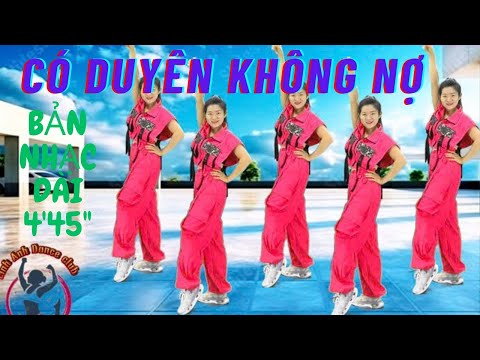 💥 CÓ DUYÊN KHÔNG NỢ 💥BẢN NHẠC HƠN 4 PHÚT 💥 ĐỐT CALO HIỆU QUẢ GẤP ĐÔI