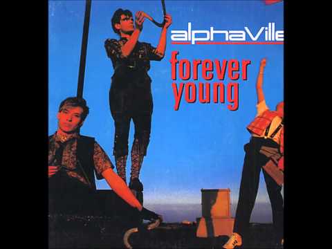 (80's) Alphaville - Forever Young