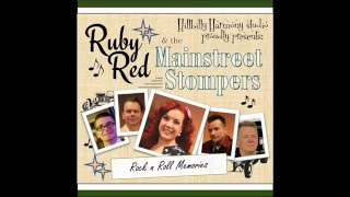 Rock The Bop - Ruby Red & The Mainstreet Stompers