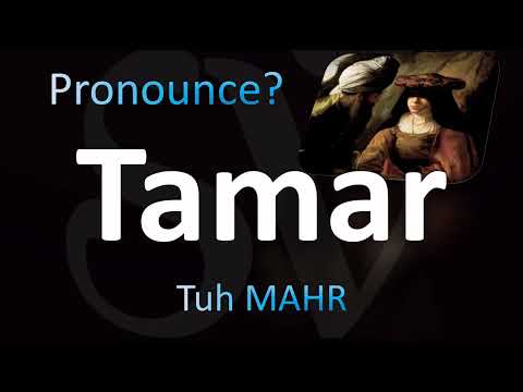How to Pronounce ''Tamar'' Correctly! (BIBLE)