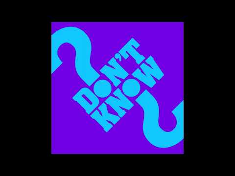 Discosteps - Don't Know Why