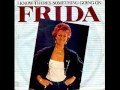 Frida - I Know There's Something Going On (Fast ...