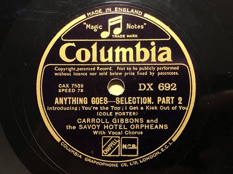 Anything Goes Selection - Carroll Gibbons And The Savoy Hotel Orpheans - Columbia DX 962