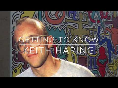 Getting To Know - Keith Haring