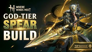 This Explosive Spear Build DELETES Everything | Where Winds Meet