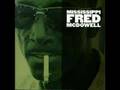 Mississippi Fred McDowell - Highway 61 