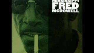 Mississippi Fred McDowell - Highway 61