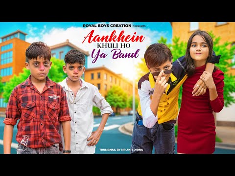Aankhein Khuli Ho Ya Band 😂 Pyaar Fir Bhi Ho Gaya! | Funny School Love Story | School Time Comedy