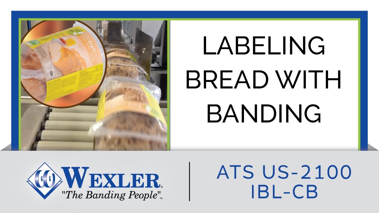 Labeling Bread with Banding (Automated)